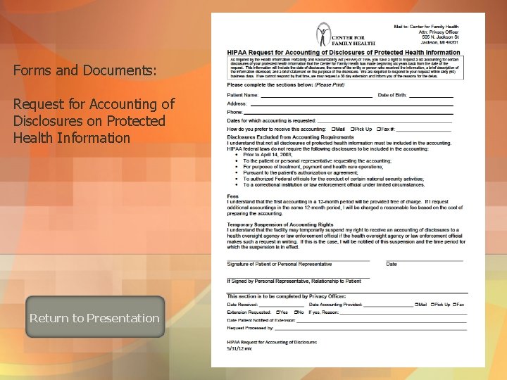 Forms and Documents: Request for Accounting of Disclosures on Protected Health Information Return to