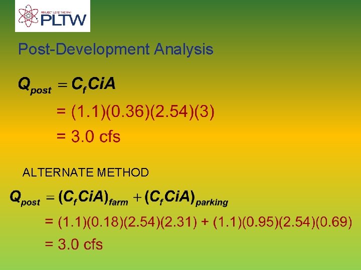 Post-Development Analysis ALTERNATE METHOD 