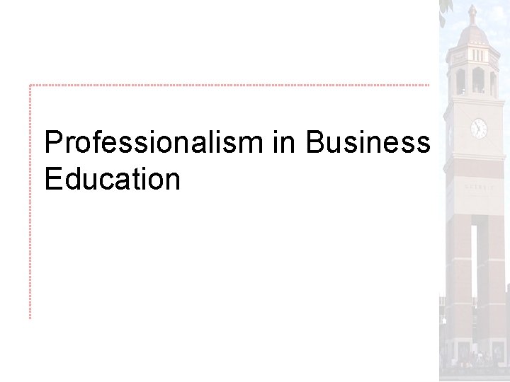 Professionalism in Business Education 
