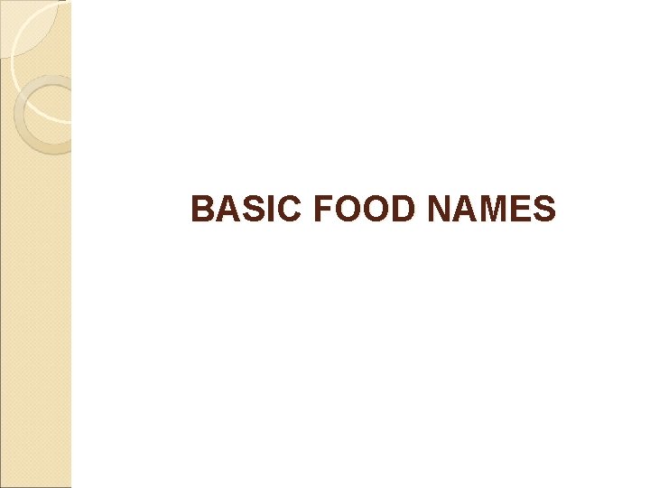 BASIC FOOD NAMES 