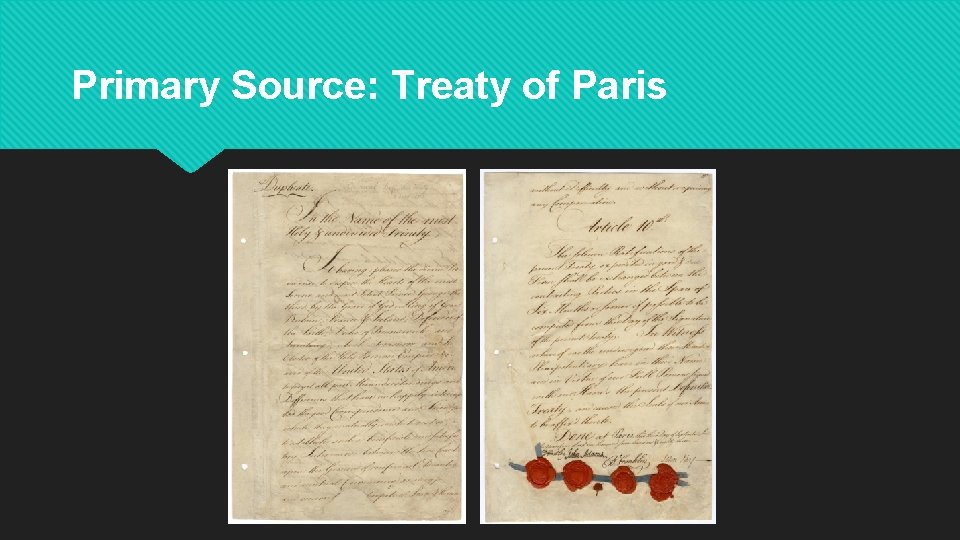 Primary Source: Treaty of Paris 