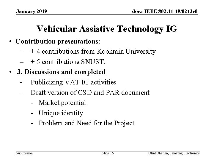 doc. : IEEE 802. 11 -19/0213 r 0 January 2019 Vehicular Assistive Technology IG