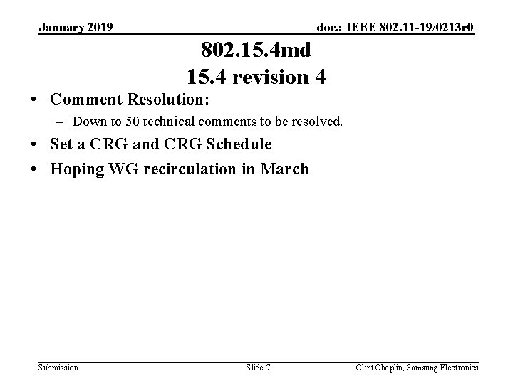 doc. : IEEE 802. 11 -19/0213 r 0 January 2019 802. 15. 4 md