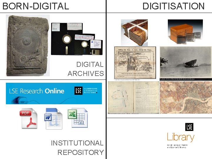 BORN-DIGITAL ARCHIVES INSTITUTIONAL REPOSITORY DIGITISATION 