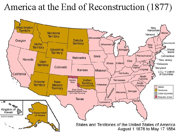 America at at the End Startofof. Reconstruction the Civil War (1861) (1877) 