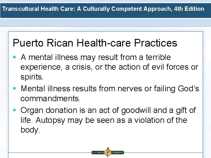Transcultural Health Care: A Culturally Competent Approach, 4 th Edition Puerto Rican Health-care Practices