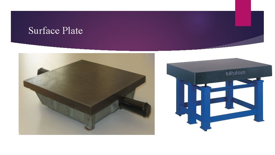 Surface Plate 