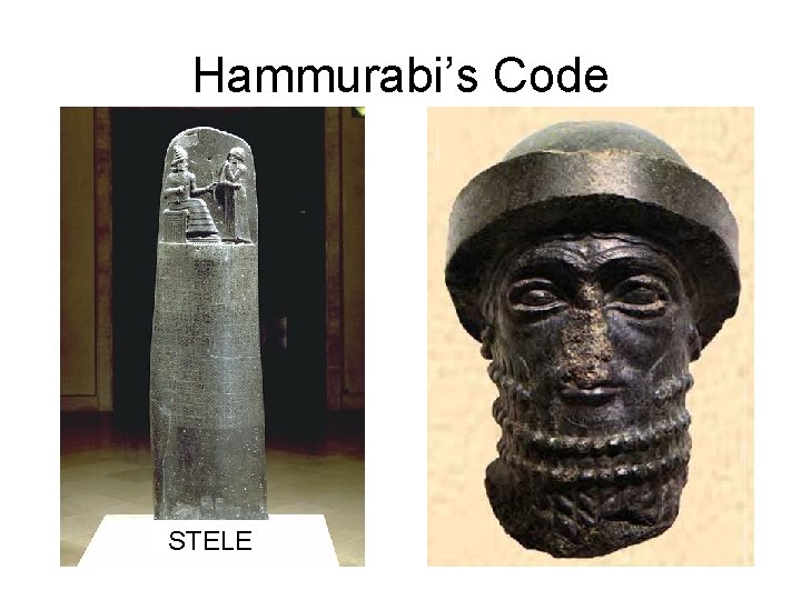 Hammurabi’s Code STELE 