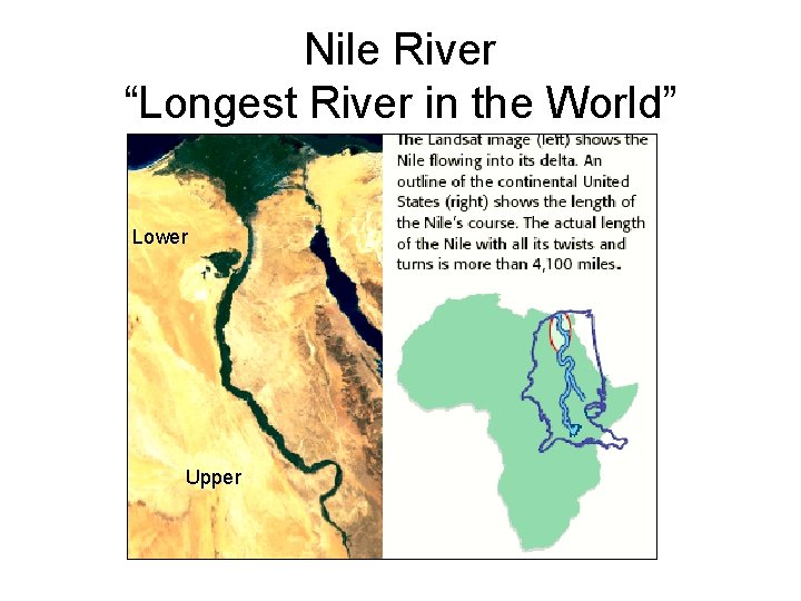 Nile River “Longest River in the World” Lower Upper 