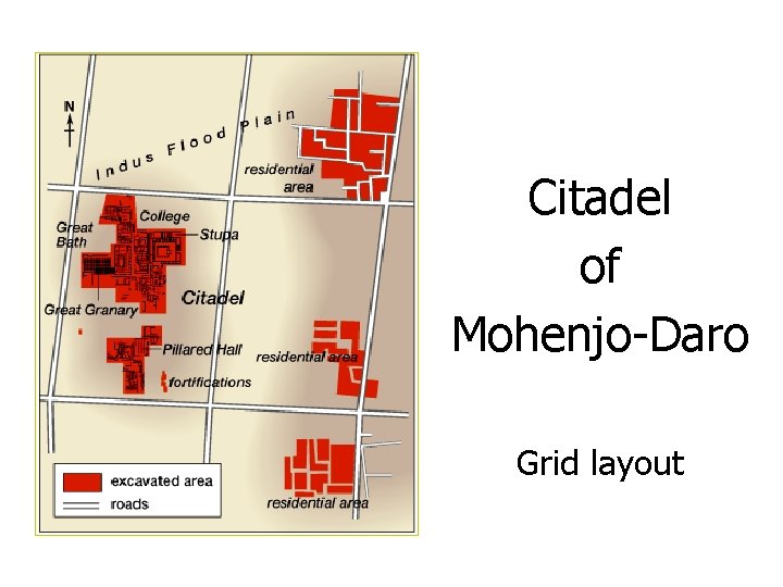 Citadel of Mohenjo-Daro Grid layout 
