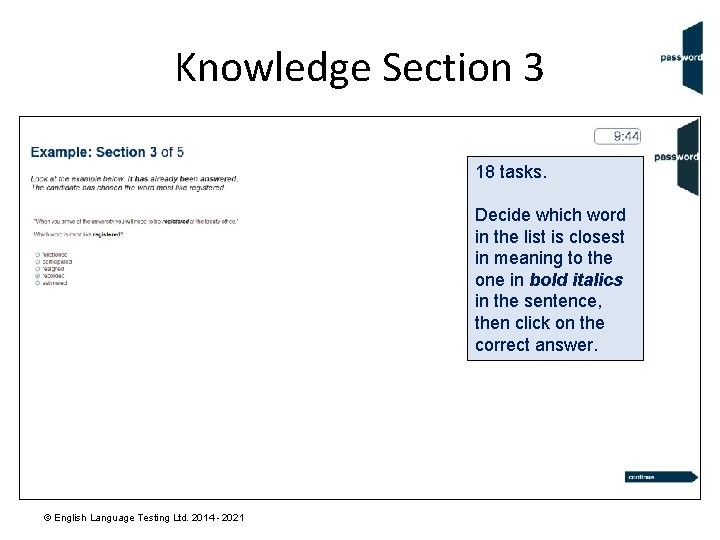 Knowledge Section 3 18 tasks. Decide which word in the list is closest in