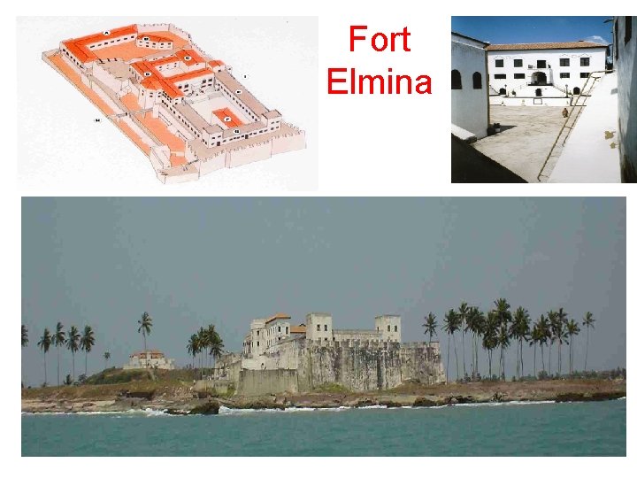 Fort Elmina 