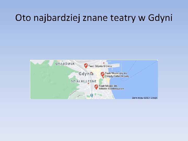 Oto najbardziej znane teatry w Gdyni 