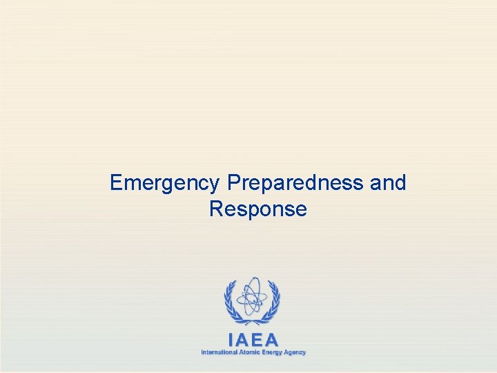 Emergency Preparedness and Response 
