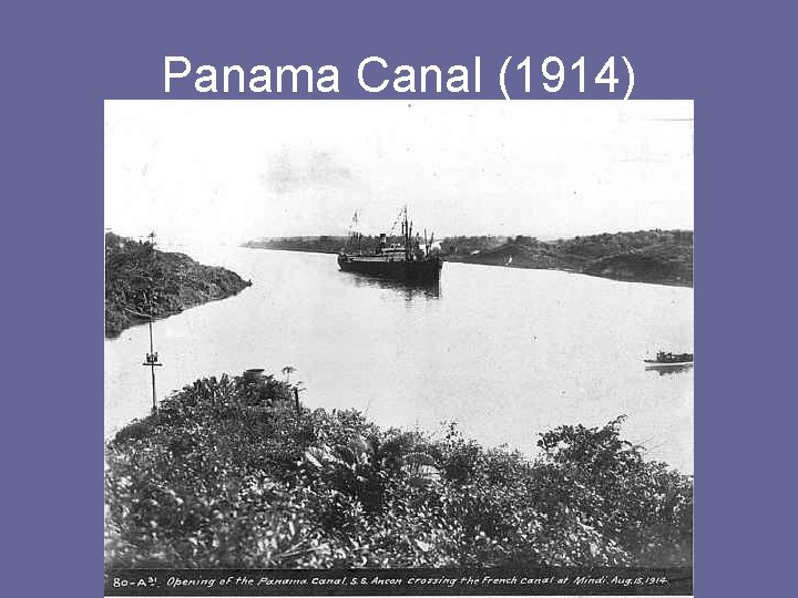 Panama Canal (1914) 