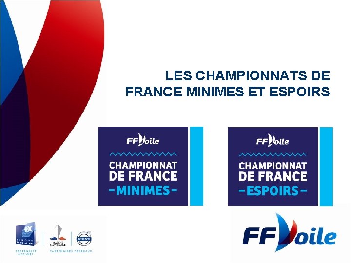 LES CHAMPIONNATS DE FRANCE MINIMES ET ESPOIRS 