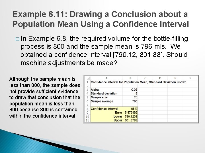 Example 6. 11: Drawing a Conclusion about a Population Mean Using a Confidence Interval