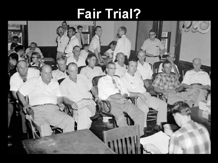 Fair Trial? 