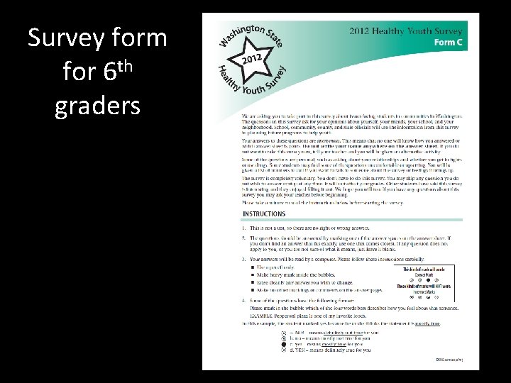 Survey form for 6 th graders 