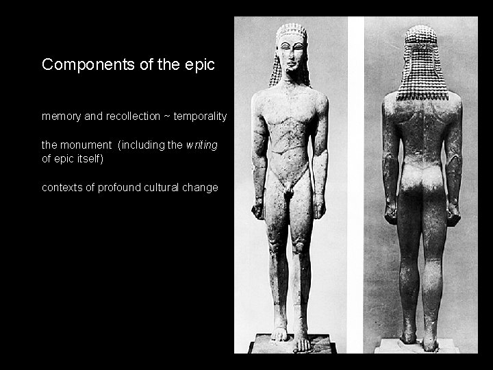 Components of the epic memory and recollection temporality