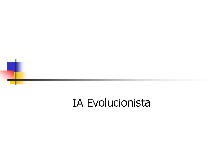 IA Evolucionista 