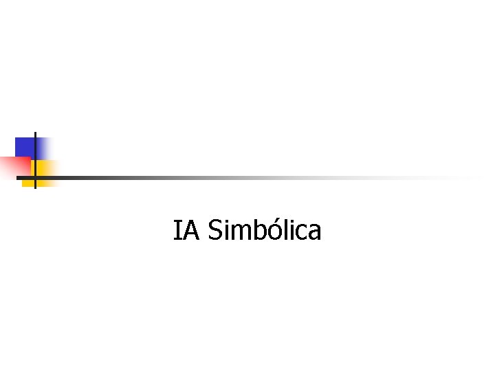 IA Simbólica 