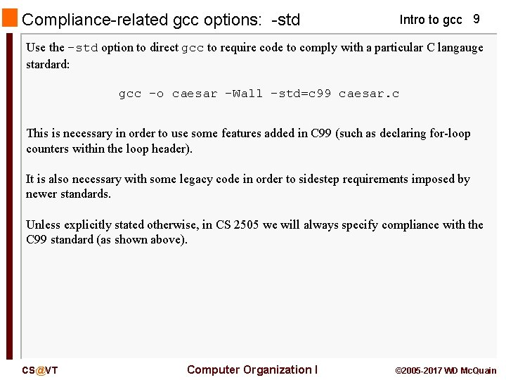 Gcc Simple Syntax GCC the GNU Compiler Collection Intro to gcc