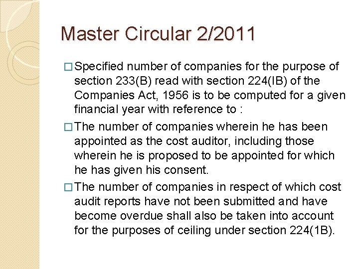 Master Circular 2/2011 � Specified number of companies for the purpose of section 233(B)