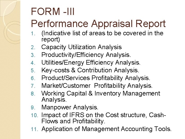 FORM -III Performance Appraisal Report 1. 2. 3. 4. 5. 6. 7. 8. 9.