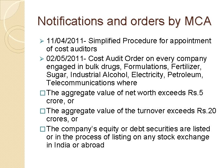 Notifications and orders by MCA 11/04/2011 - Simplified Procedure for appointment of cost auditors