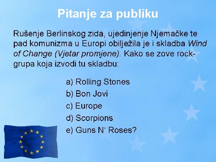 Pitanje za publiku 