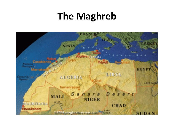 The Maghreb 