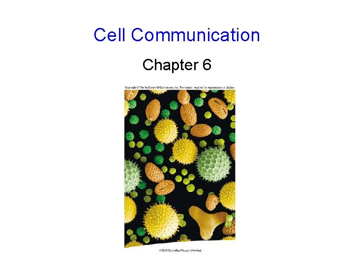 Cell Communication Chapter 6 