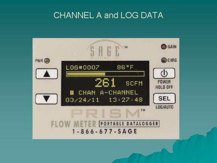 CHANNEL A and LOG DATA 