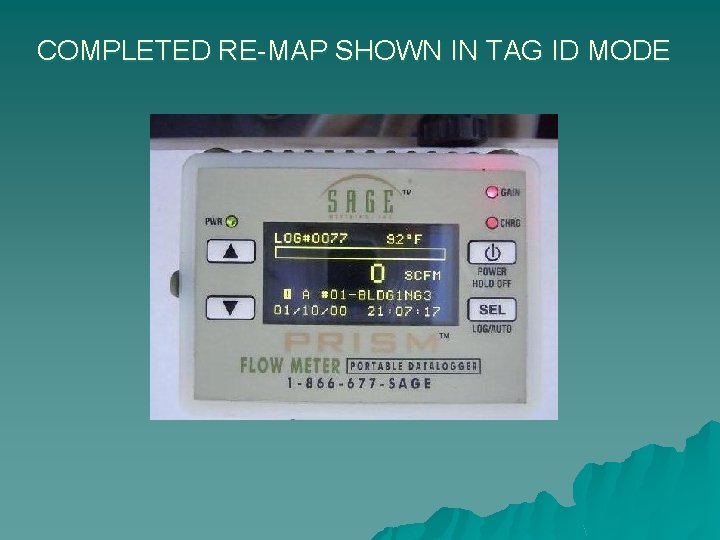 COMPLETED RE-MAP SHOWN IN TAG ID MODE 