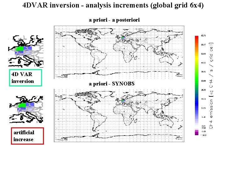 Setup of 4 D VAR inverse modelling system