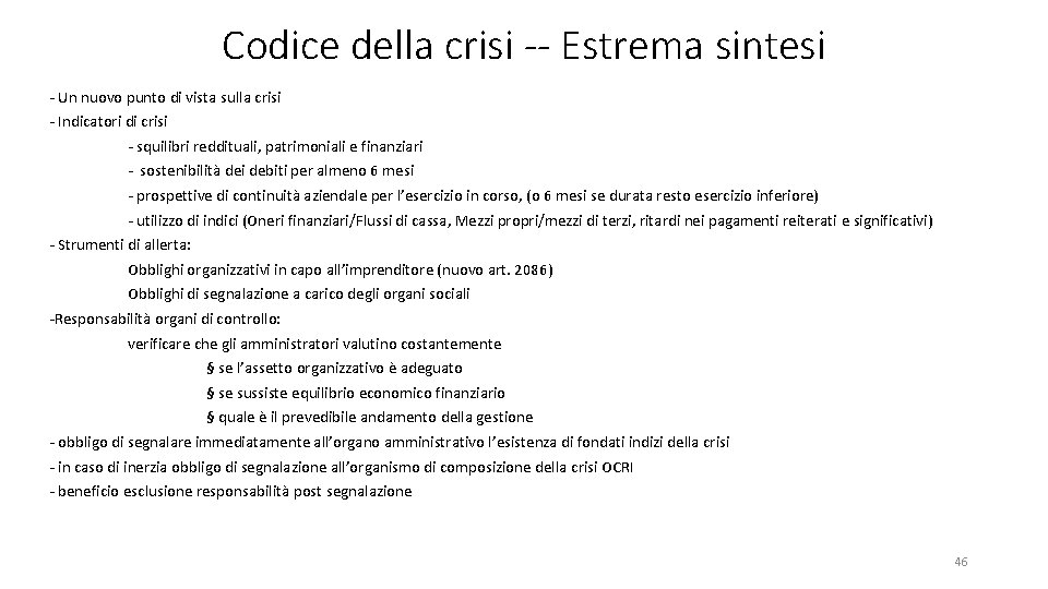 Codice della crisi -- Estrema sintesi ‐ Un nuovo punto di vista sulla crisi