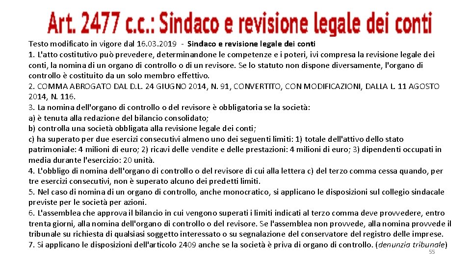 Testo modificato in vigore dal 16. 03. 2019 ‐ Sindaco e revisione legale dei