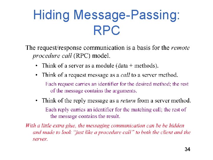 Hiding Message-Passing: RPC 34 