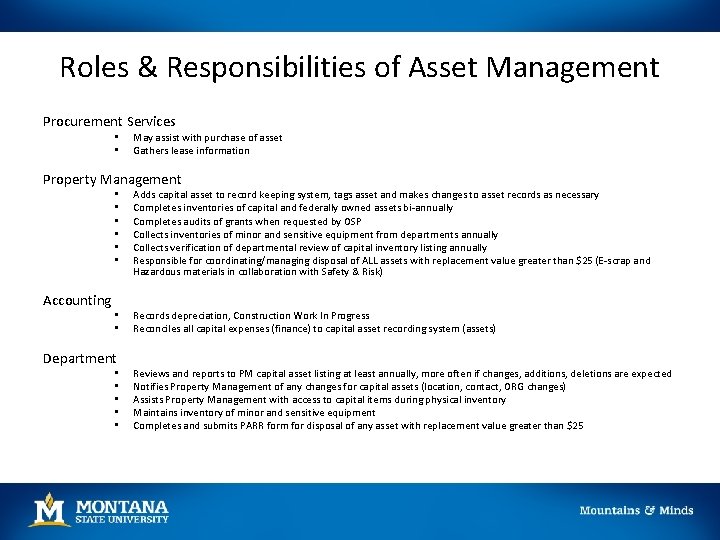 Roles & Responsibilities of Asset Management Procurement Services • • May assist with purchase