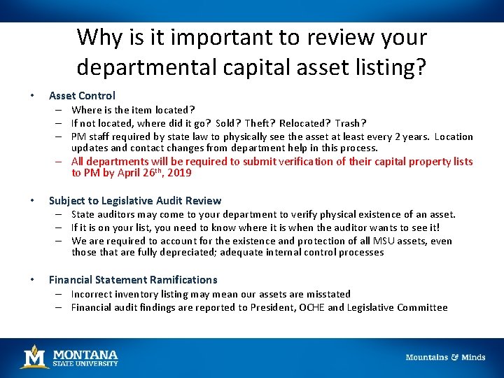 Why is it important to review your departmental capital asset listing? • Asset Control
