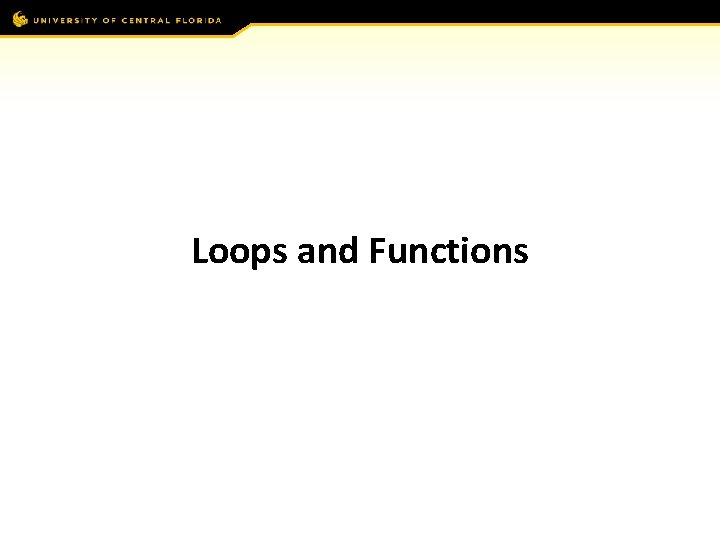 Loops and Functions 