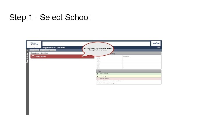 Step 1 - Select School 