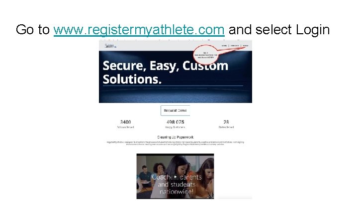 Go to www. registermyathlete. com and select Login 