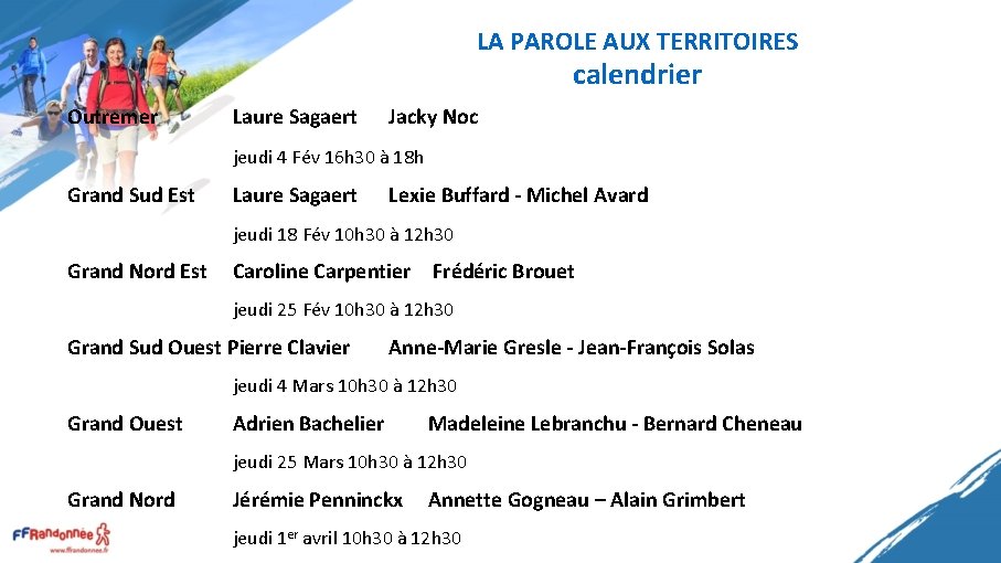 LA PAROLE AUX TERRITOIRES calendrier Outremer Laure Sagaert Jacky Noc jeudi 4 Fév 16