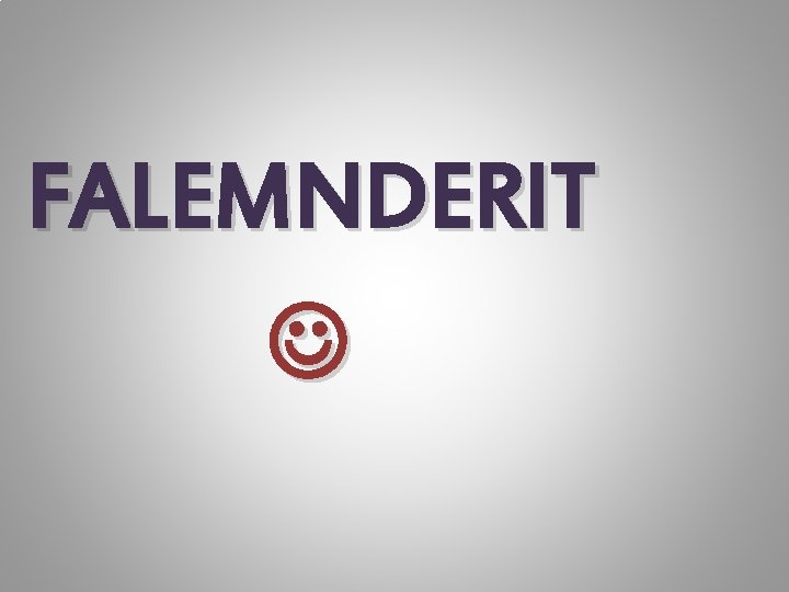 FALEMNDERIT 