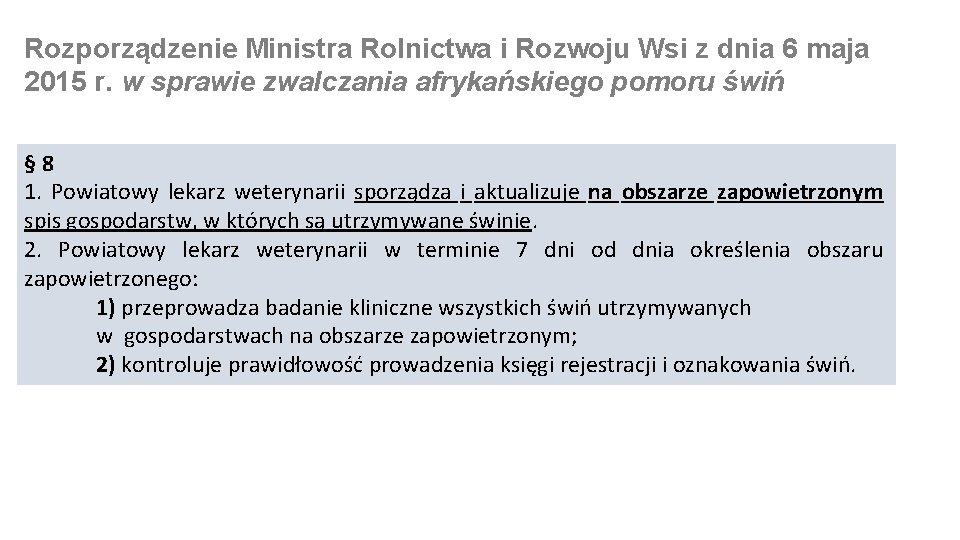 Rozporządzenie Ministra Rolnictwa i Rozwoju Wsi z dnia 6 maja 2015 r. w sprawie