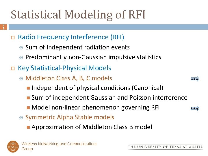 Statistical Modeling of RFI 2 1 Radio Frequency Interference (RFI) Sum of independent radiation