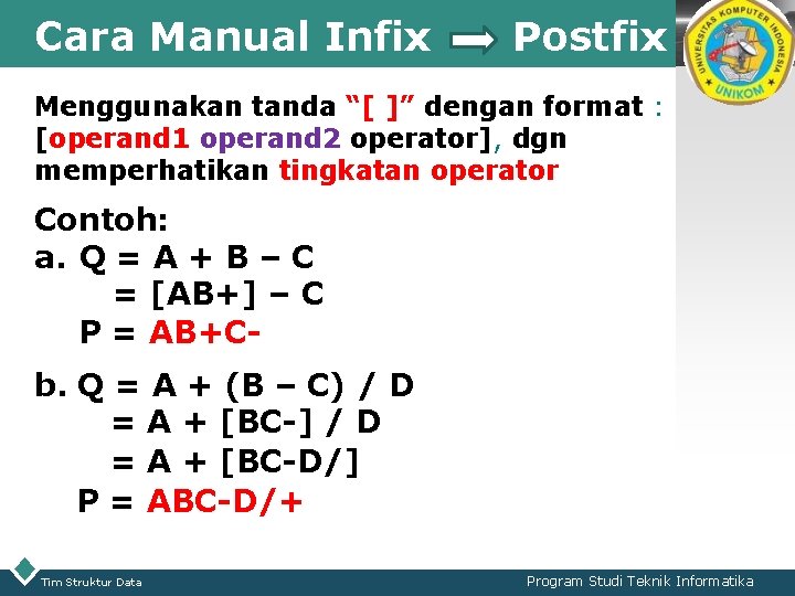 Contoh Infix LOGO STRUKTUR DATA Notasi Numerik LOGO 1 Infix
