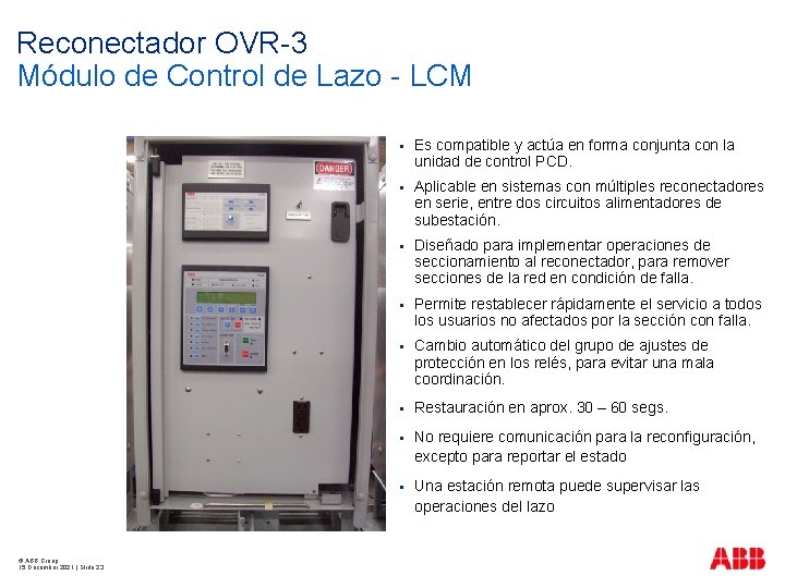 Reconectador OVR-3 Módulo de Control de Lazo - LCM © ABB Group 15 December